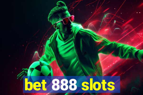 bet 888 slots